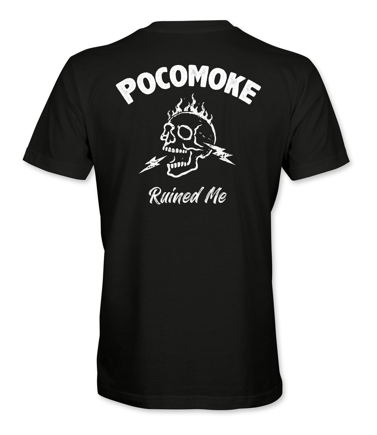 Pocomoke Ruined Me Shirt